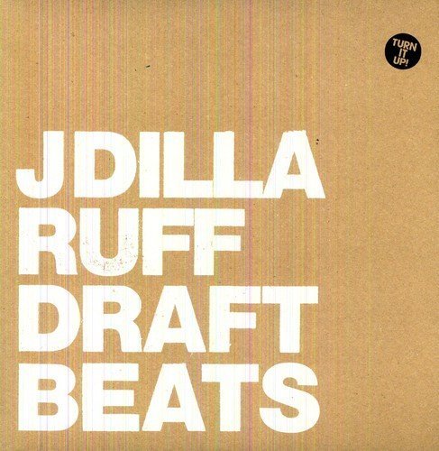 J Dilla - Ruff Draft Beats (Instrumental) - HIFI Bodega