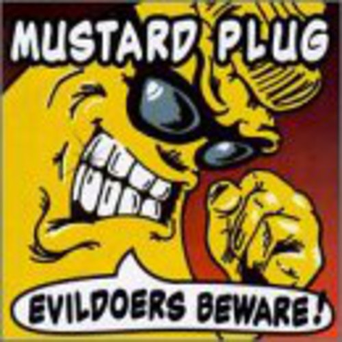 Mustard Plug Evildoers Beware (Beer Colored Vinyl) | Vinyl