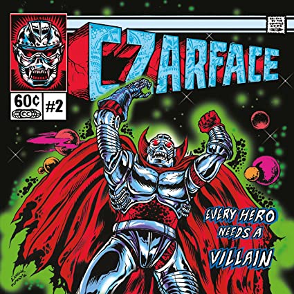 CZARFACE Every Hero Needs a Villain | Vinyl