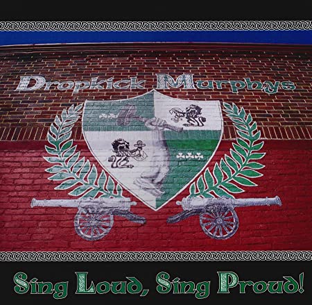 Dropkick Murphys Sing Loud, Sing Proud | Vinyl
