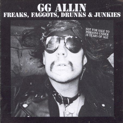 Gg Allin Freaks, Faggots, Drunks and Junkies | Vinyl