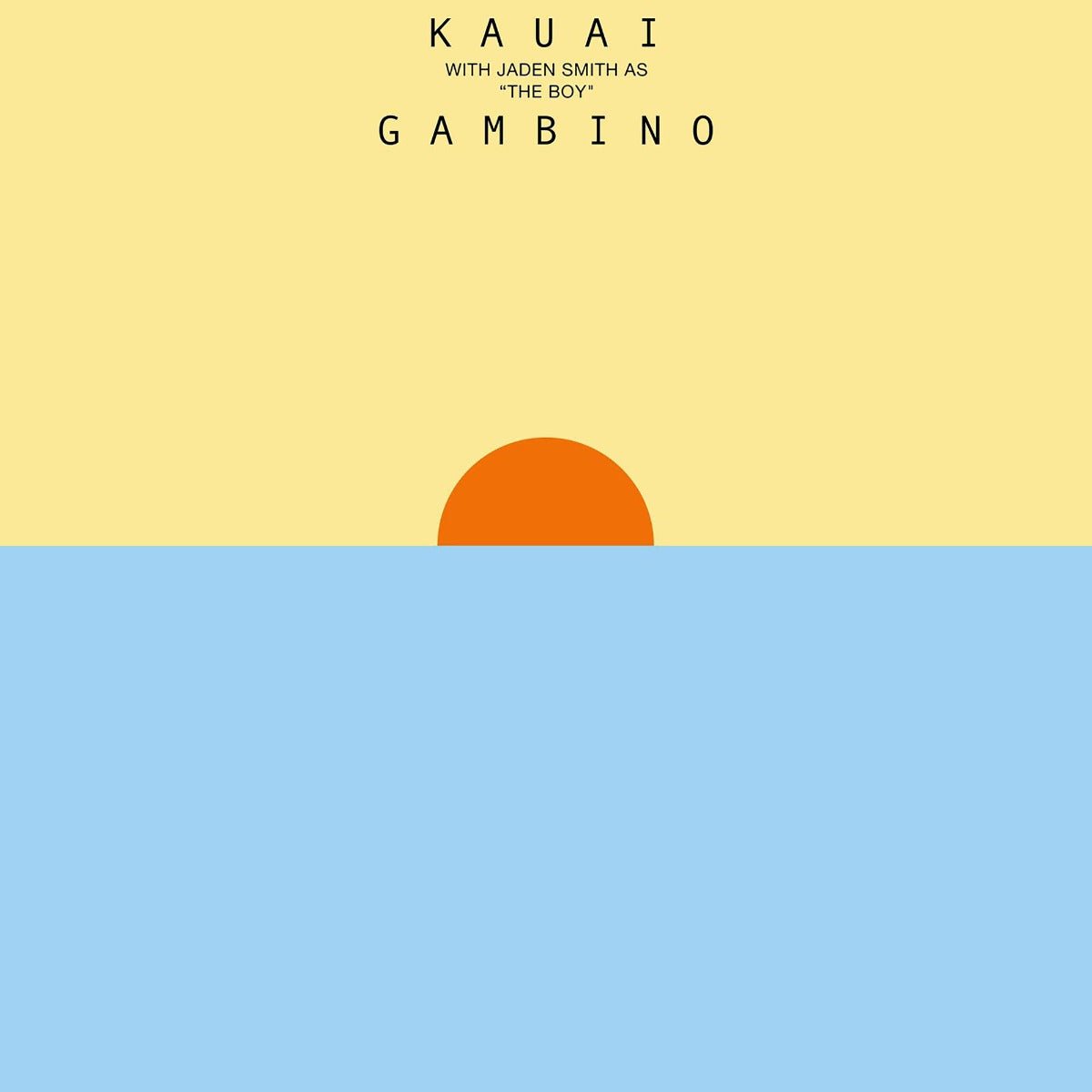 Childish Gambino - Kauai - HIFI Bodega
