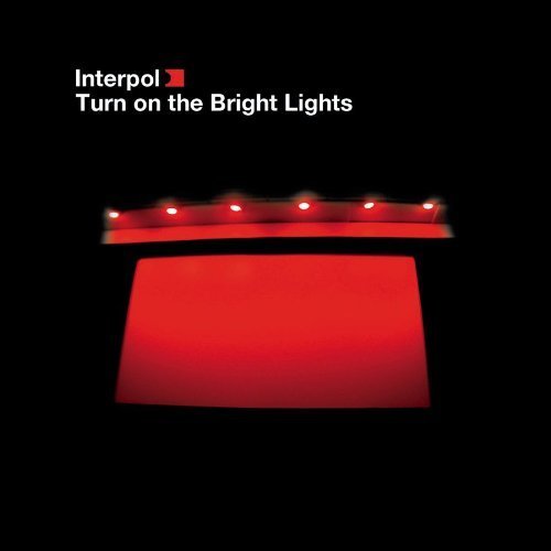 Interpol - Turn on the Bright Light - HIFI Bodega