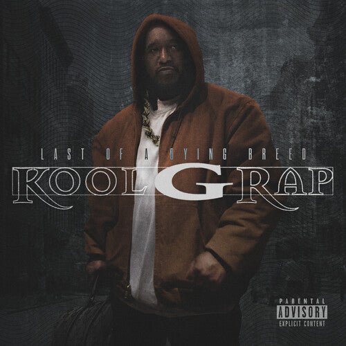 Kool G Rap - Last Of A Dying Breed - HIFI Bodega