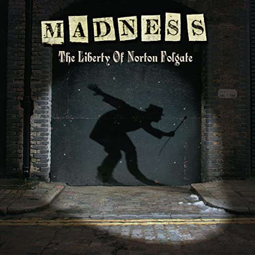 Madness - The Liberty of Norton Folgate - HIFI Bodega