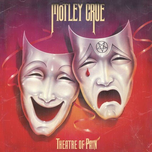 Mötley Crüe - Theatre of Pain - HIFI Bodega
