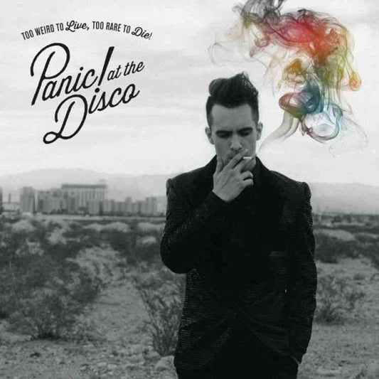 Panic! At The Disco - Too Weird to Live, Too Rare to Die! - HIFI Bodega
