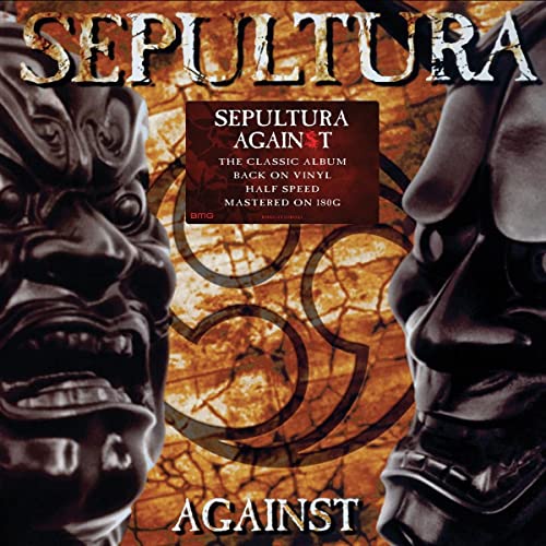 Sepultura - Against - HIFI Bodega
