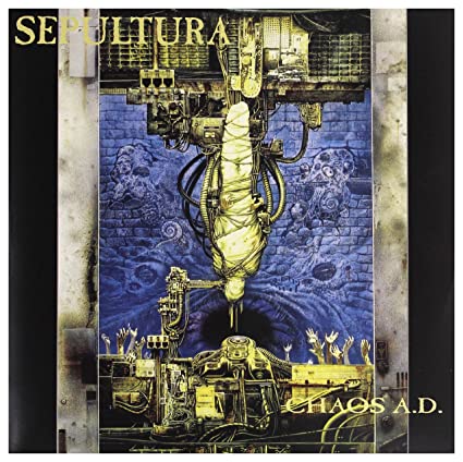 Sepultura - Chaos A.D. - HIFI Bodega