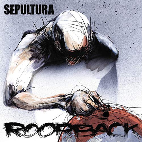 Sepultura - Roorback - HIFI Bodega