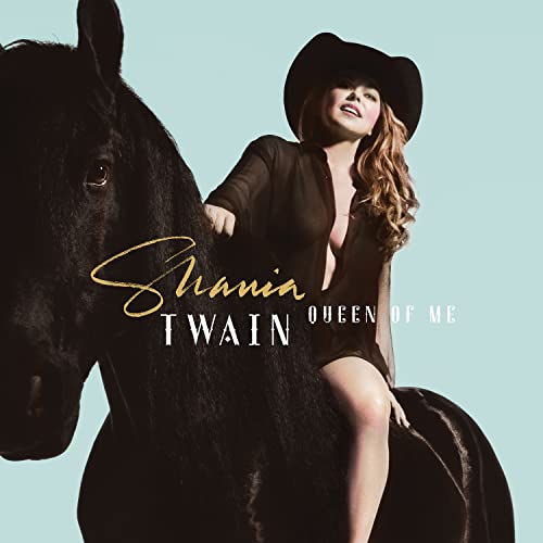 Shania Twain - Queen Of Me - HIFI Bodega