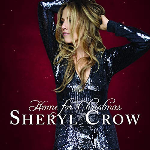 Sheryl Crow - Home For Christmas - HIFI Bodega