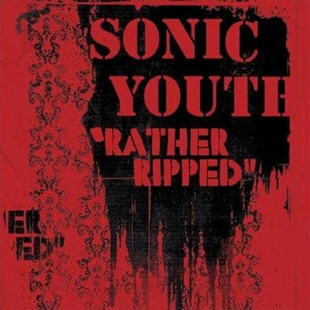 Sonic Youth - Rather Ripped - HIFI Bodega