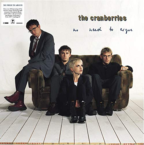 The Cranberries - No Need To Argue - HIFI Bodega