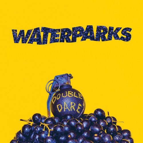 Waterparks - Double Dare - HIFI Bodega