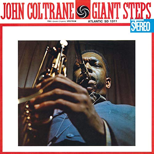 Giant Steps (60th Anniversary Edition)(180 Gram Vinyl)