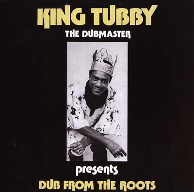 King Tubby Dub from the Roots | Vinyl