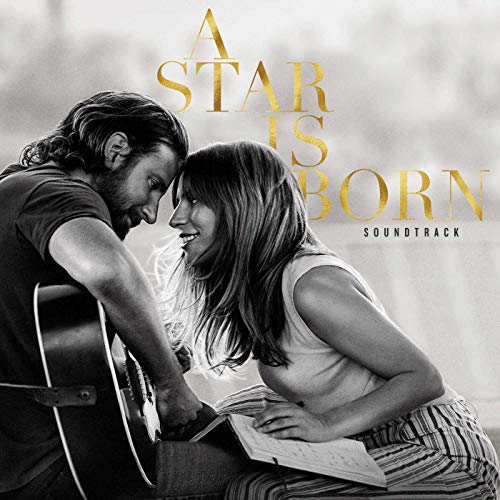 A Star Is Born (Original Motion Picture Soundtrack)