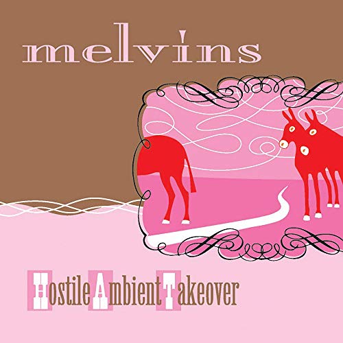 MELVINS Hostile Ambient Takeover | Vinyl