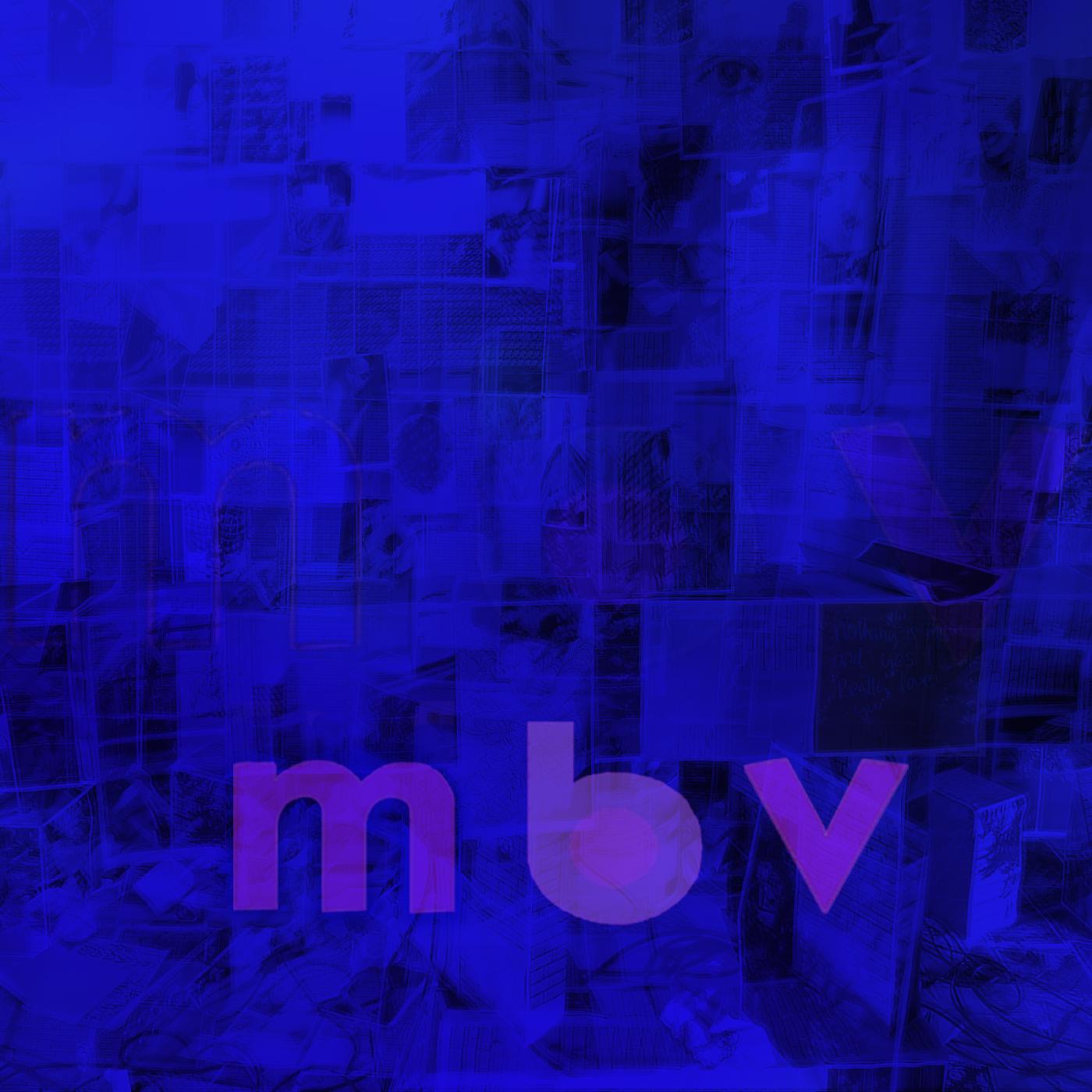 My Bloody Valentine M B V (Gatefold LP Jacket, Digital Download Card) | Vinyl