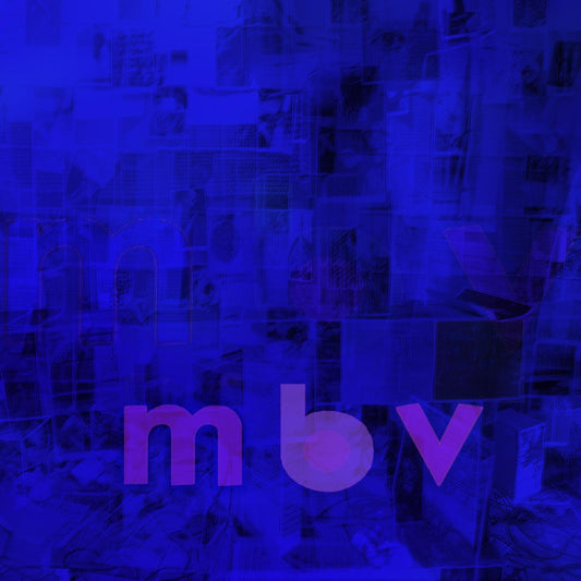 My Bloody Valentine M B V (Gatefold LP Jacket, Digital Download Card) | Vinyl