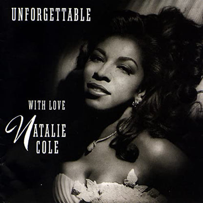 Unforgettable...With Love (30th Anniversary Edition) (180 Gram)
