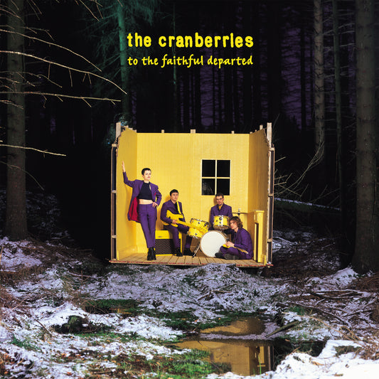 The Cranberries To The Faithful Departed [Deluxe Edition 2 LP] | Vinyl
