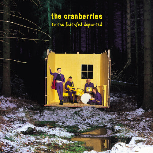 The Cranberries To The Faithful Departed (Remastered) | Vinyl
