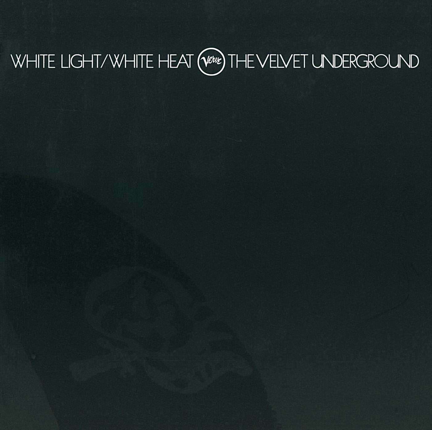 White Light / White Heat (Half-Speed Mastering)