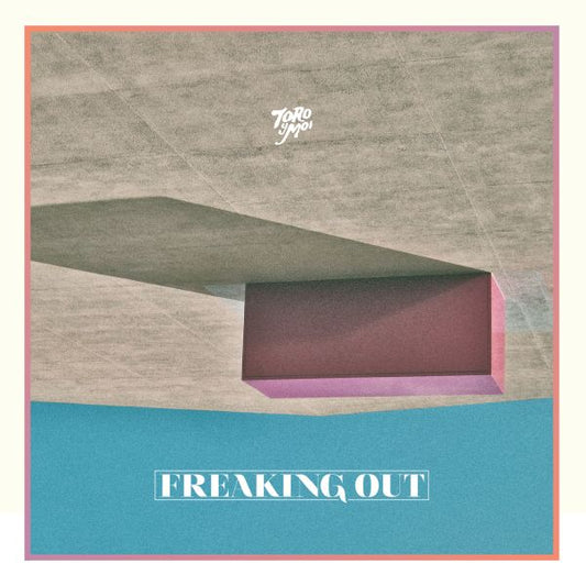Toro Y Moi Freaking Out | Vinyl